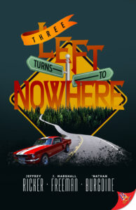 Cover Art for Three Left Turns to Nowhere